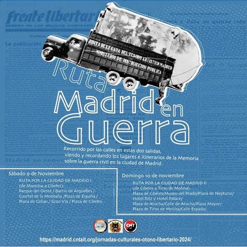 [Otoño libertario] Ruta "Madrid en Guerra II"