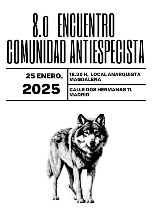 8º ENCUENTRO COMUNIDAD ANTIESPECISTA