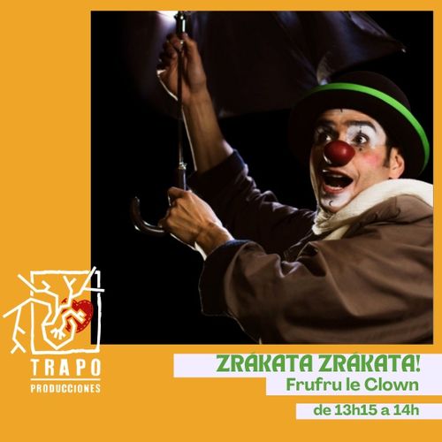 Zrákata Zrákata! con Frúfrú Le Clown