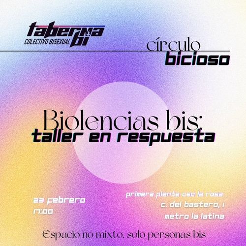 círculo bicioso: Biolencias bi: taller en respuesta