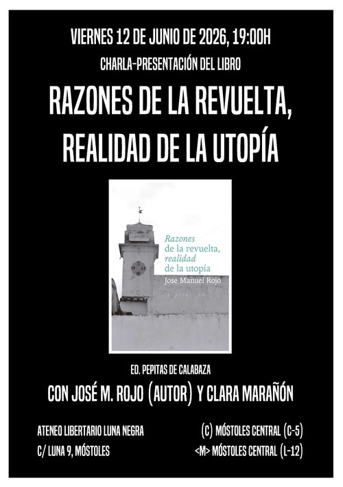 Presentación del libro: Razones de la revuelta, realidad de la utopía