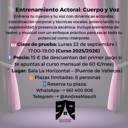 Entrenamiento Actoral: Cuerpo y Voz