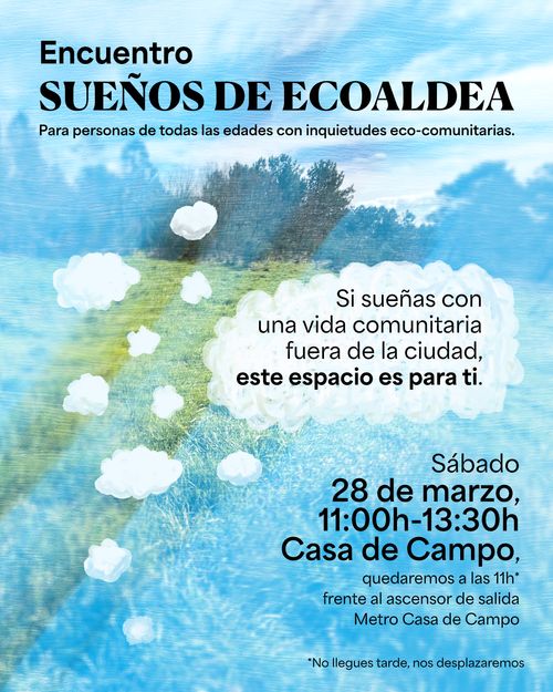 Encuentro: SUEÑOS DE ECOALDEA 💭🌳🫂