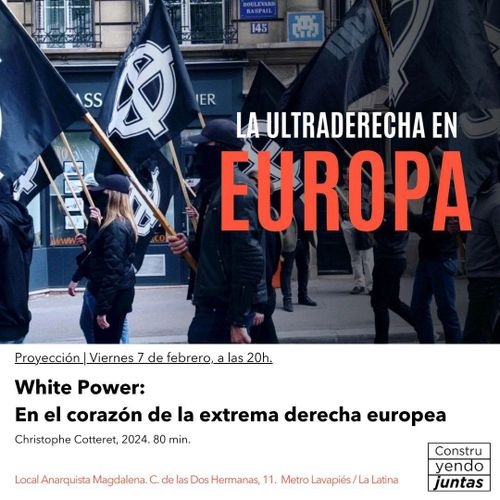 Proyección: «White power: En el corazón de la extrema derecha»