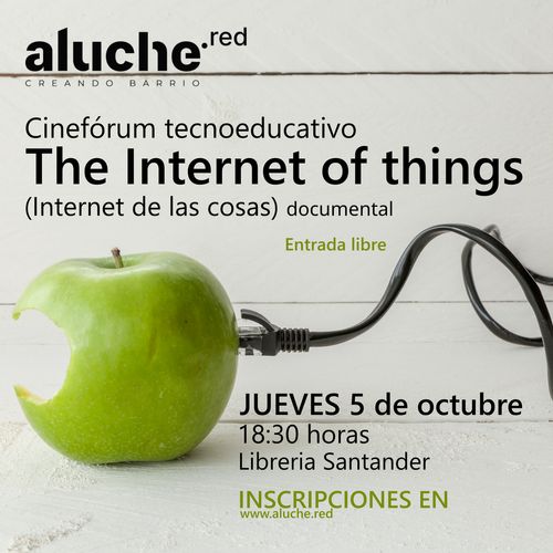 Cineformum Tecnoeducativo: The Internet of Things