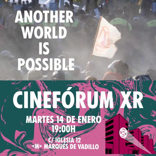 ⚡️Cinefórum XR Madrid presenta: "Another World Is Possible" 🙌