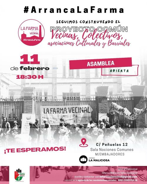 *En el Casino de la Reina,* por  Embajadores, celebraremos la *próxima asamblea.* de #arrancaLaFarma

