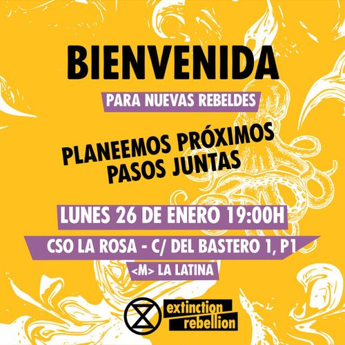 Bienvenida Nuevas Rebeldes - Rebelión o Extincion