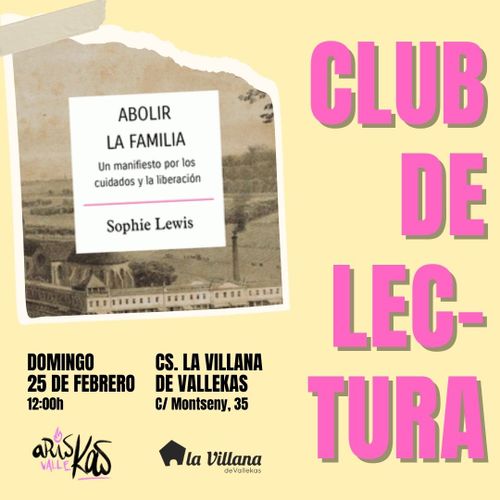 Club de Lectura: Abolir la familia 