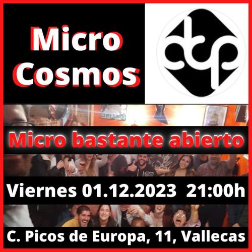 Micro Cosmos: Micro bastante abierto