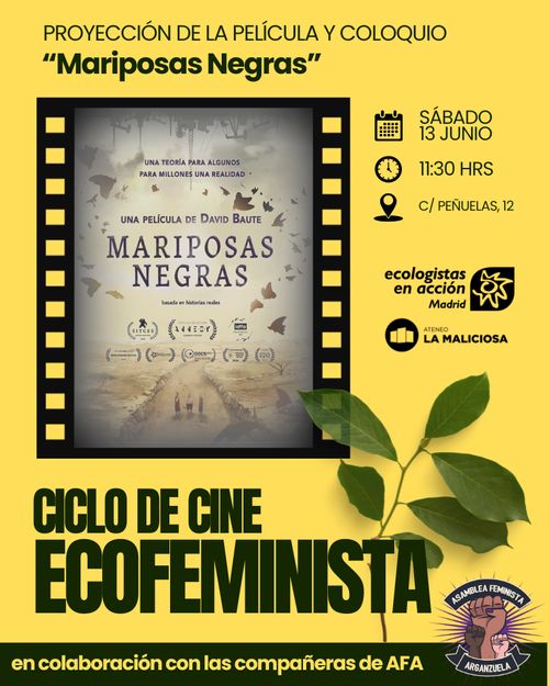 Ciclo de Cine Ecofeminista: “Mariposas Negras”