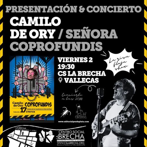 Presentación y concierto - Camilo de Ory / Señora Coprofundis
