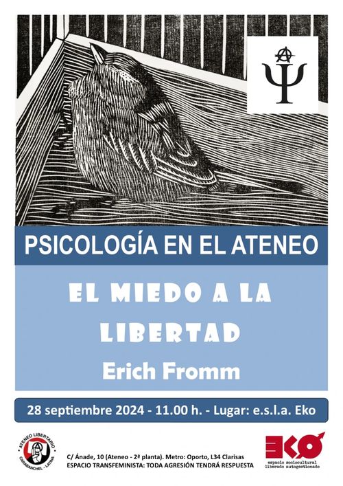 PSICOLOGÍA EN EL ATENEO: «El miedo a la libertad» en Erich Fromm.