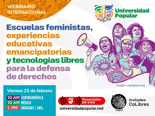 Escuelas feministas, experiencias educativas emancipadoras y tecnologías libres para la defensa de derechos