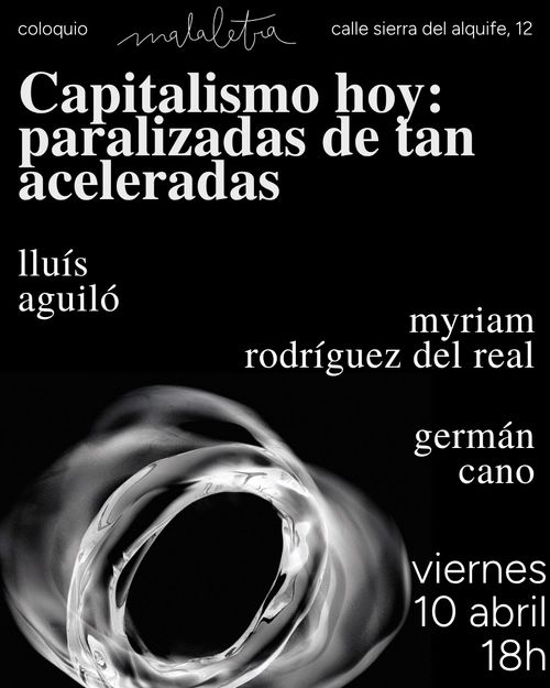 capitalismo hoy: paralizadas de tan aceleradas