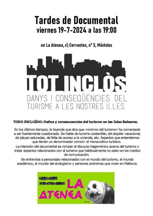 Tardes deDocumental: 

Tot inclòs danys i conseqüències del turisme a les nostres illes

Todo incluido, daños y consecuencias del turismo en las Islas Baleares Documental