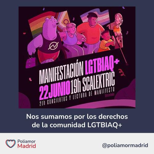 Poliamor Madrid Manifestación LGTBIAQ+