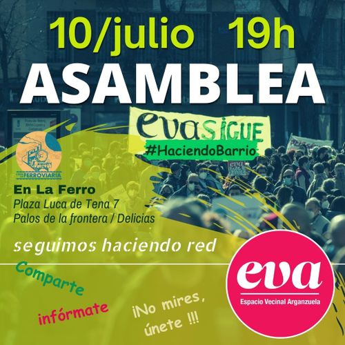 Asamblea Espacio Vecinal Arganzuela #EVAsigue #HaciendoBarrio