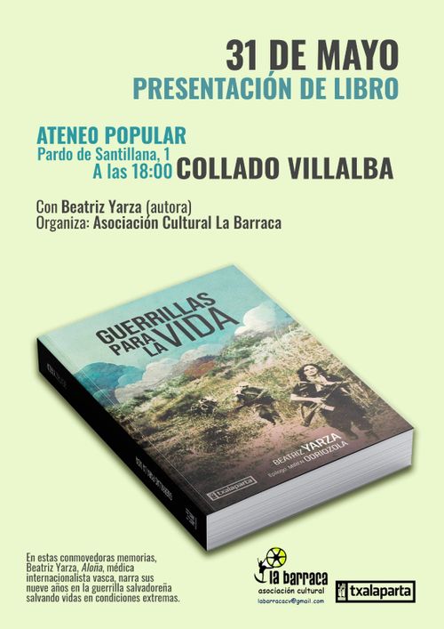 Presentación del libre "Guerrillas para la vida"