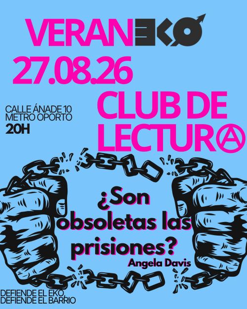 Club de Lectur :anarchism: del Ateneo Libertario. 📚 “¿Son obsoletas las prisiones?''