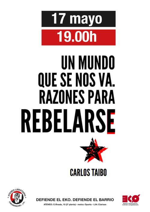  Carlos Taibo presenta «Un mundo que se nos va. Razones para rebelarse»
