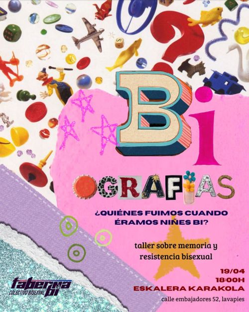Bi-ografías: ¿Quiénes fuimos cuando éramos niñes bi? Taller sobre memoria y resistencia bisexual.