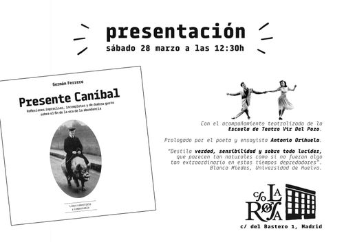 Presentación del libro Presente Caníbal