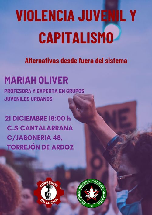 Violencia juvenil y capitalismo con Mariah Oliver