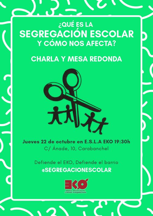 ¿Qué es la segregación escolar y cómo nos afecta? Charla y mesa redonda
