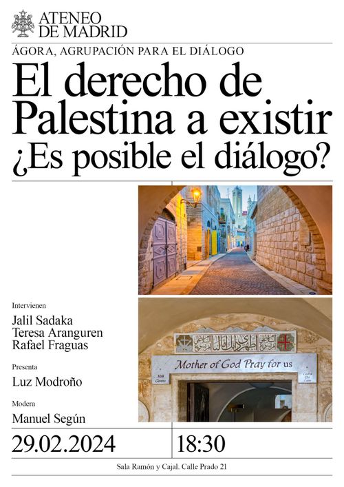 El derecho de Palestina a existir. ¿Es posible el diálogo?