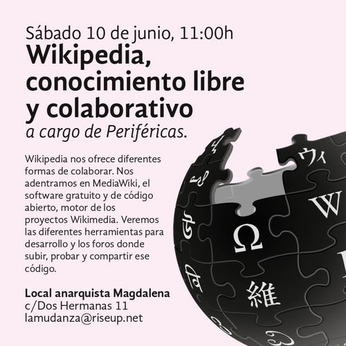 Sábado 10 de junio, 11:00h, charla: “Wikipedia, conocimiento libre y colaborativo”, a cargo de Periferikas 